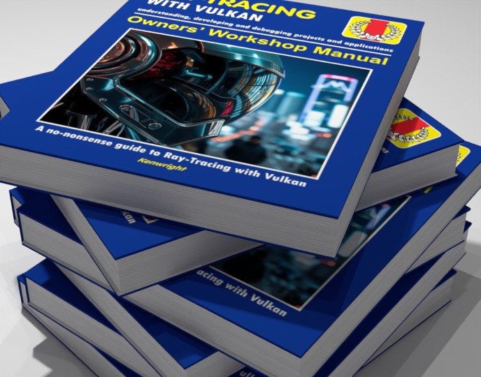 Extra image for Ray-Tracing with Vulkan - Owners' Workshop Manual - Computer Programming (Beginners Onwards) (Paperback)